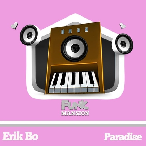 Erik Bo - Paradise [FM181]